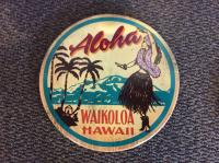 Aloha Hula Button Sign (With Location) by Steve Neill <br><b>[Completion Date for New Orders: Approx August 2022]</b>